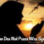 Bacaan Doa Niat Puasa Nisfu Syaban