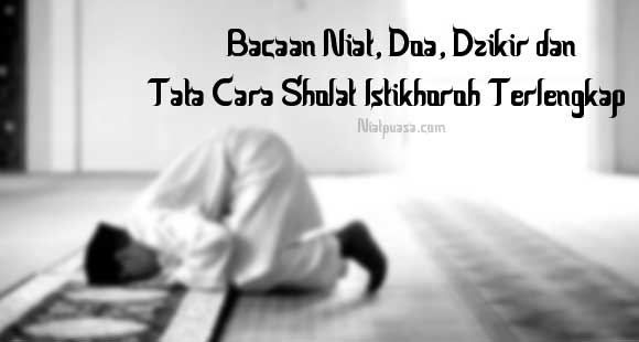 Tata Cara Sholat Istikhoroh