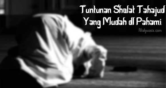 Tuntunan Sholat Tahajud