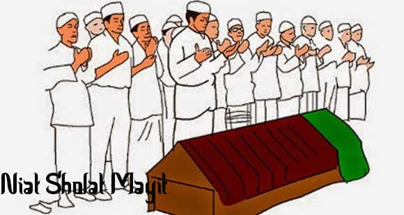 Niat Sholat Mayit Doa dan Tata Caranya