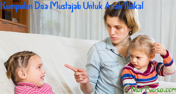 Kumpulan Doa Mustajab Untuk Anak Nakal dan Pintar