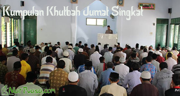 Khutbah Jumat Singkat Menyambut Ramadhan Terbaru