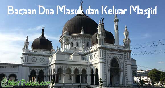 Doa Masuk dan Keluar Masjid