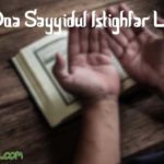 Bacaan Doa Sayyidul Istighfar