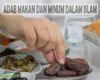 Adab Makan dan Minum dalam Islam