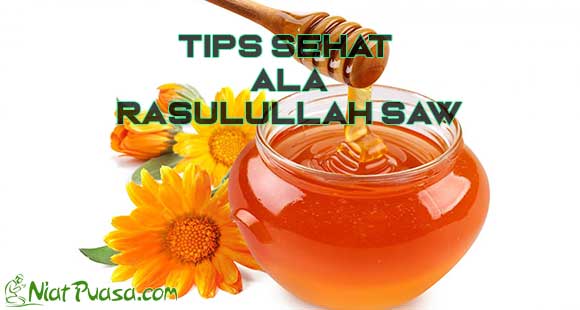9 Tips Hidup Sehat Ala Rasulullah SAW Agar Tubuh Sehat - Niatpuasa.com