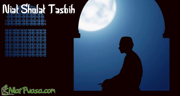 Niat Sholat Tasbih